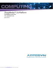Artesyn Embedded Technology SharpMedia 2U Platform Installation And Use Manual