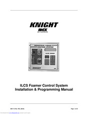 Knight ILCS 6900 Installation & Programming Manual