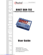 Radial Engineering DiNET DAN-TX2 User Manual