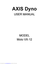 AXIS Dyno Moto VX-12 User Manual