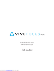 HTC VIVE Focus Plus Get Started