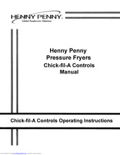 Henny Penny Chick-fil-A Controls 500 Manual