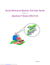 DT Communications SafeKare CRU101A Quick Reference Booklet And User Manual