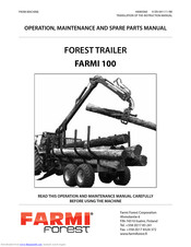 Farmi Forest Corporation 100 Operation, Maintenance And Spare Parts Manual