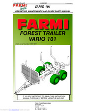 Farmi Forest Corporation VARIO 101 Operating, Maintenance And Spare Parts Manual