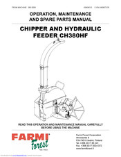 Farmi Forest Corporation CH380HF Operation, Maintenance And Spare Parts Manual