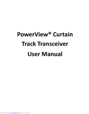 Hunter Douglas Powerview Curtain Track Transceiver User Manual