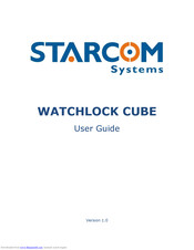 Starcom Systems WATCHLOCK CUBE User Manual