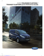 Ford Tourneo Custom 2014 Quick Reference Manual