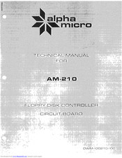 Alpha Micro AM-210 Technical Manual