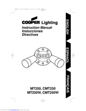 Cooper Lighting CMT250W Instruction Manual