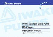 IWAKI PUMPS MD-F Series Instruction Manual