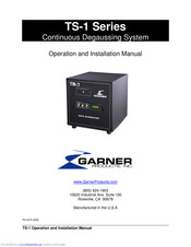 Garner TS-1 Series Operation And Installation Manual