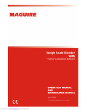MAGUIRE Weigh Scale Blender Operation Manual And Maintenance Manual