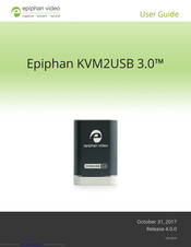 Epiphan KVM2USB 3.0 User Manual