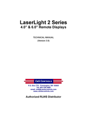 C&S Controls LaserLight 2 Series Technical Manual
