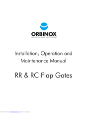 Orbinox RC Flap Gate Installation, Operation And Maintenance Manual