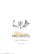 L(A)B Life + Beauty Pro White Platinum User Manual