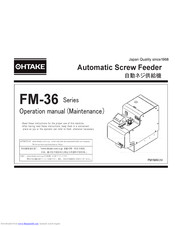 OHTAKE FM-36 Series Operation Manual (Maintenance