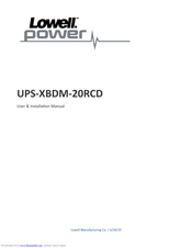 Lowell power UPS-XBDM-20RCD User & Installation Manual