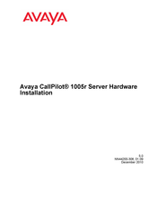 Avaya CallPilot 1005r Hardware Installation