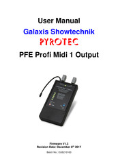 GALAXIS SHOWTECHNIK PYROTEC PFE Profi Midi 1 Output User Manual