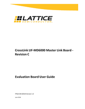 Lattice CrossLink LIF-MD6000 Master Link Board - Revision C User Manual