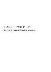 Whittemore Enterprises Inc. EAGLE TWO PLUS Instructions/Service Manual