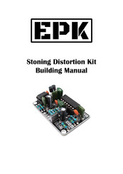 EPK Stoning Distortion Kit Building Manual
