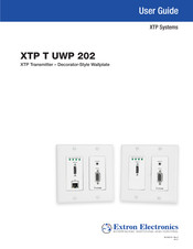 Extron Electronics XTP T UWP 202 User Manual