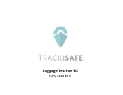 TrackiSafe Luggage Tracker 3G Manual