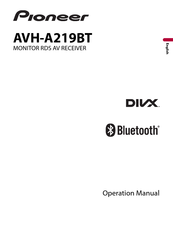 Pioneer AVH-A219BT Operation Manual
