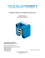 True blue power USBT102 Series Installation Manual And Operating Instructions