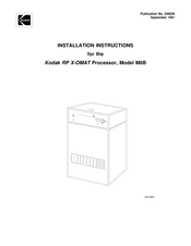 Kodak RP X-OMAT M6B Installation Instructions Manual