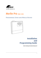 CROW ELECTRONIC ENGINEERING LTD. Merlin Pro Installation And Programming Manual