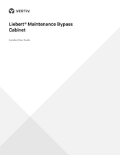 Vertiv Liebert Maintenance Bypass Cabinet Installer/User Manual