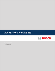 Bosch ACS 763 Repair Instructions