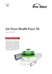 Pro-Idee Health Fryer XL Operating Instructions Manual