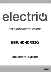 ElectrIQ E55UHDHDRS2Q Operating Instructions Manual