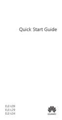 Huawei ELE-L29 Quick Start Manual