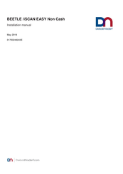 DIEBOLD NIXDORF BEETLE /iSCAN EASY Non Cash Installation Manual