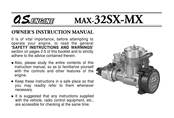 O.S. engine MAX-32SX-MX Owner's Instruction Manual
