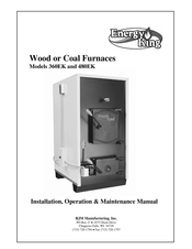 RJM ENERGY KING 480EK Installation, Operation & Maintenance Manual