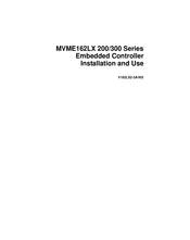 Motorola MVME162LX 300 Series Installation And Use Manual