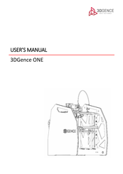 3DGence ONE User Manual