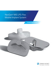 Zimmer Biomet NexGen MIS LPS-Flex Surgical Technique Manual