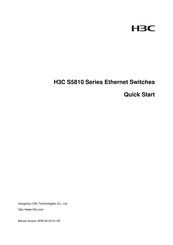 H3C S5810 Series Quick Start Manual
