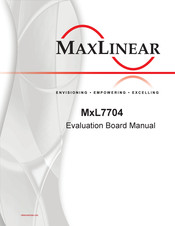 MaxLinear MxL7704-X-EVB Manual