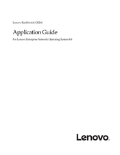 Lenovo RackSwitch G8264 Application Manual