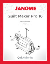 Janome Quilt Maker Pro 16 User Manual